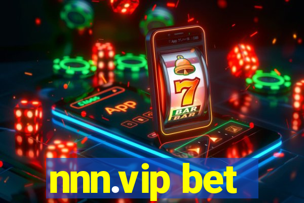 nnn.vip bet